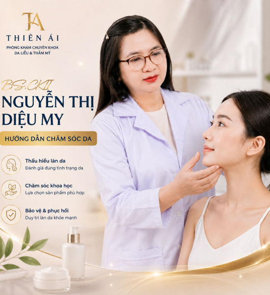BS.CKII Nguyễn Thị Diệu My hướng dẫn xây dựng quy trình chăm sóc da khoa học